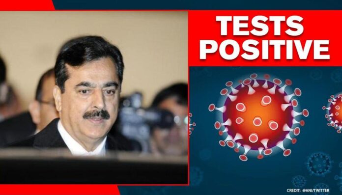 Yousuf Raza Gillani Covid-19 Test Positive