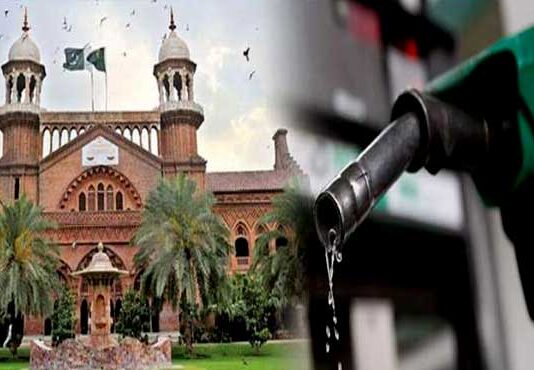 The Lahore High Court hears petitions against the lack of petroleum products The Lahore High Court hears petitions against the lack of petroleum products