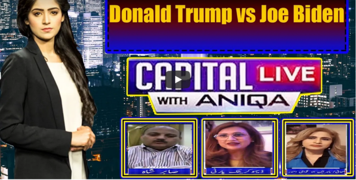 Capital Live with Aniqa Nisar 4th November 2020
