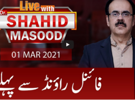 Live with Dr. Shahid Masood 1st March 2021 Live with Dr. Shahid Masood 1st March 2021