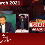 Live with Dr. Shahid Masood 4th March 2021 Live with Dr. Shahid Masood 4th March 2021