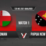 Oman Vs Papua New Guinea T20 World Cup 2021 Live Streaming Info Schedule Squads Scorecard Result Match No. 1: Oman Vs Papua New Guinea