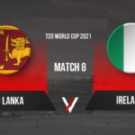 Sri Lanka vs Ireland T20 World Cup 2021 Live Streaming Info Schedule Squads Scorecard Result Sri Lanka vs Ireland T20 World Cup 2021 Live Streaming Info Schedule Squads Scorecard Result