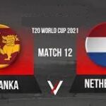 Sri Lanka vs Netherlands T20 World Cup 2021 Live Streaming Info Schedule Squads Scorecard Result Sri Lanka vs Netherlands T20 World Cup 2021 Live Streaming Info Schedule Squads Scorecard Result