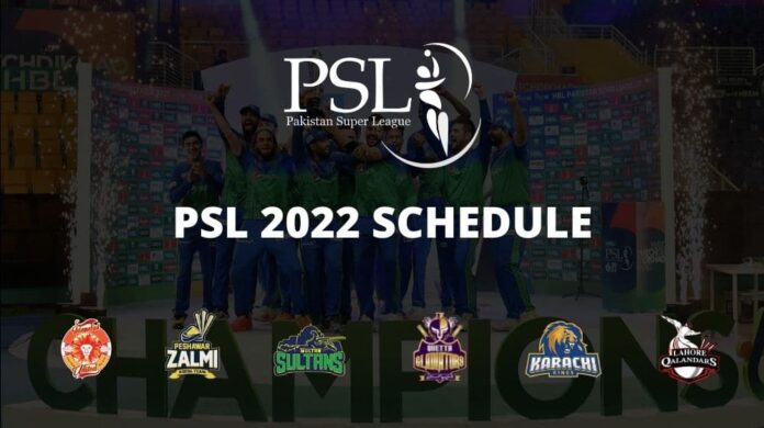 PSL 2022 Schedule Announced
